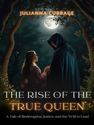cover image of The Rise of the True Queen
